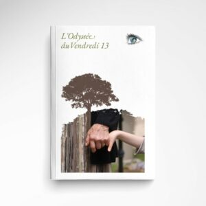 L'Odysée d'un Vendredi 13